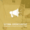 ÚLTIMA OPORTUNITAT!